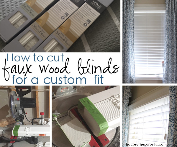 How To Cut Faux Wood Blinds For A Custom Fit House Of Hepworths - Home Decorators Faux Wood Blinds Parts